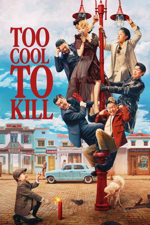 Too Cool to Kill 2022 official movie poster