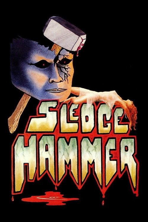 Sledgehammer 1983 official movie poster