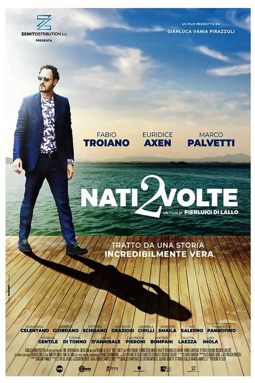 Nati 2 volte 2019 official movie poster