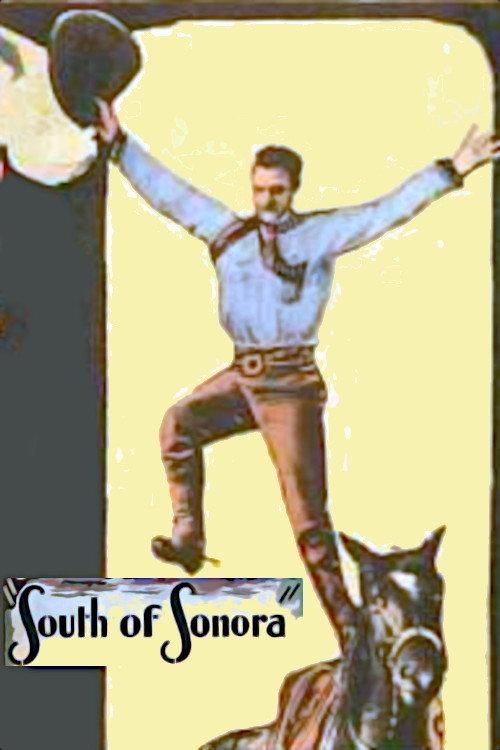South of Sonora 1930 official movie poster