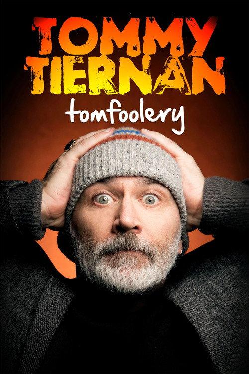 Tommy Tiernan: Tomfoolery 2024 official movie poster