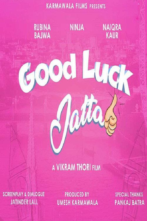 Good Luck Jatta 2020 official movie poster