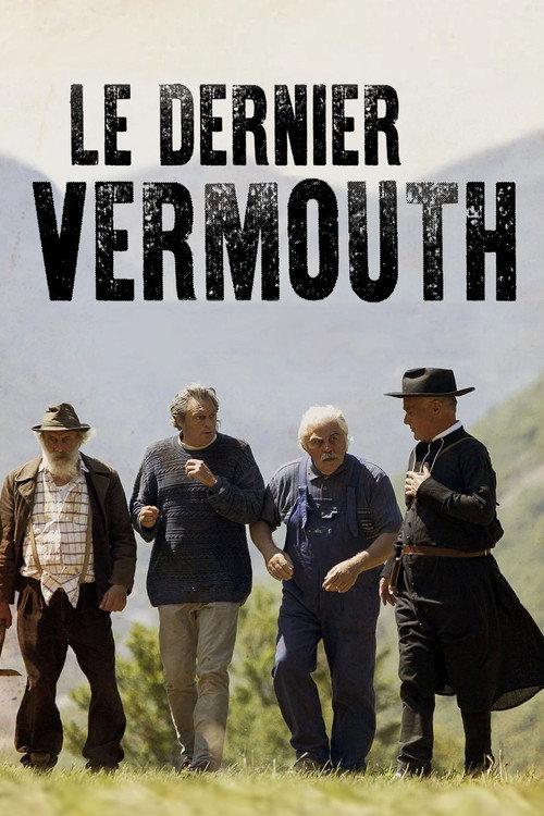 The Last Vermouth 2018 official movie poster