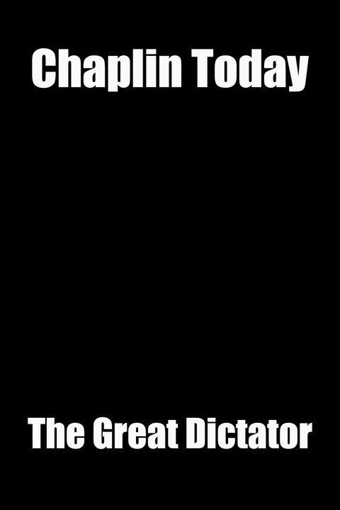 Chaplin Today: The Great Dictator 2003 official movie poster