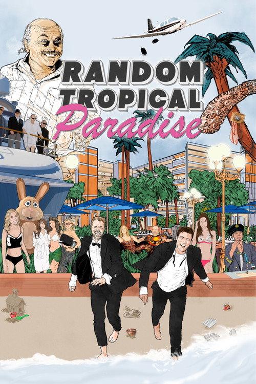 Random Tropical Paradise 2017 official movie poster