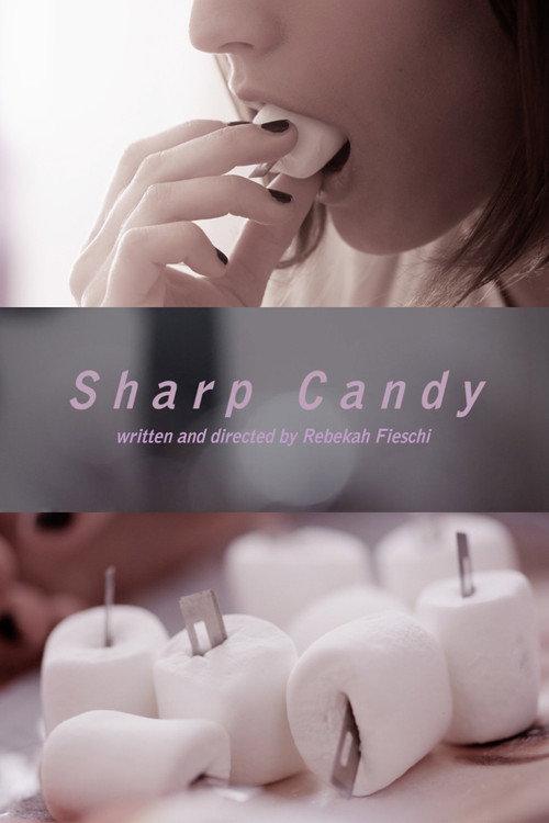 Sharp Candy 2012 official movie poster