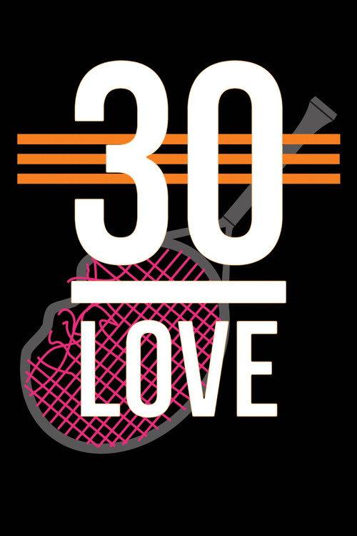 30-Love 2017 official movie poster
