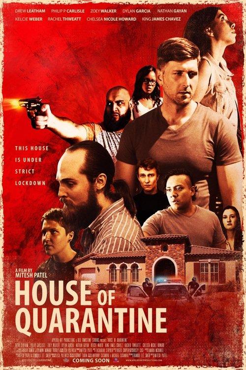 House Of Quarantine 2020 official movie poster