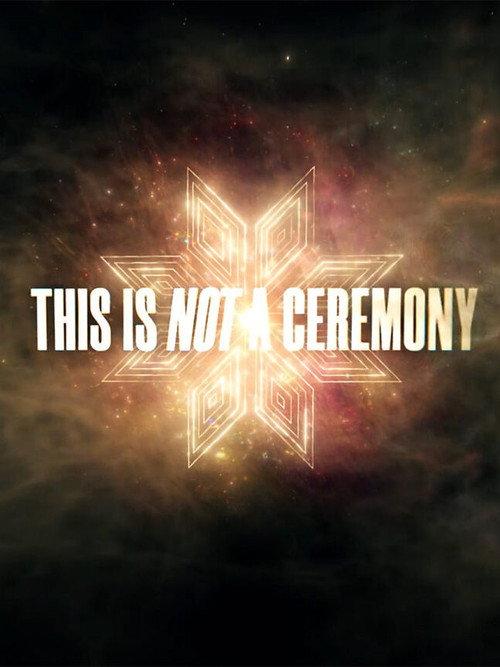 This Is Not a Ceremony 2022 official movie poster