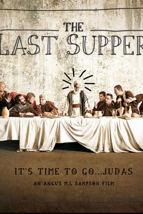 The Last Supper 2009 official movie poster