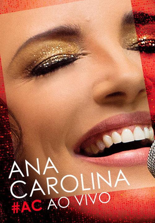 Ana Carolina - #AC Ao Vivo 2015 official movie poster