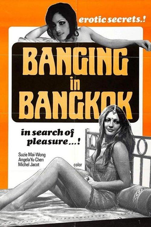 Banging in Bangkok 1976 official movie poster