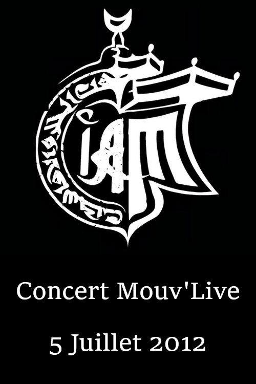 IAM Concert Mouv'Live 2012 official movie poster