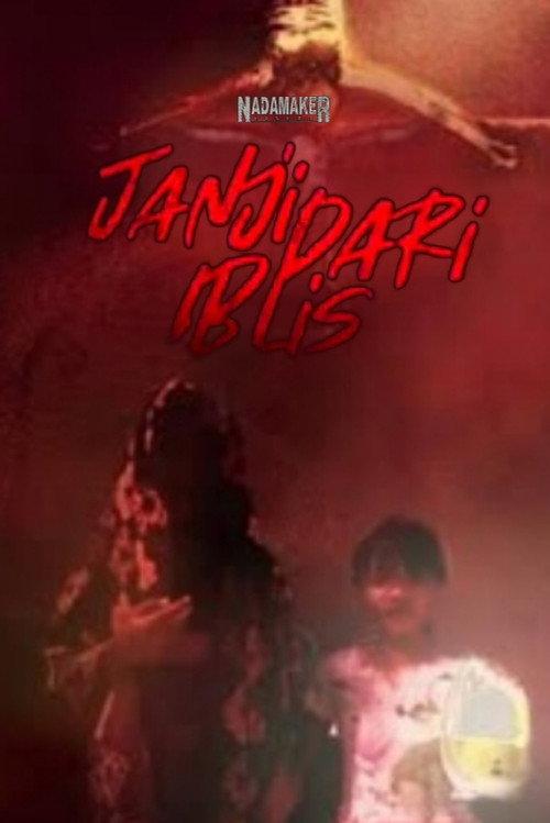 Janji Dari Iblis 2021 official movie poster