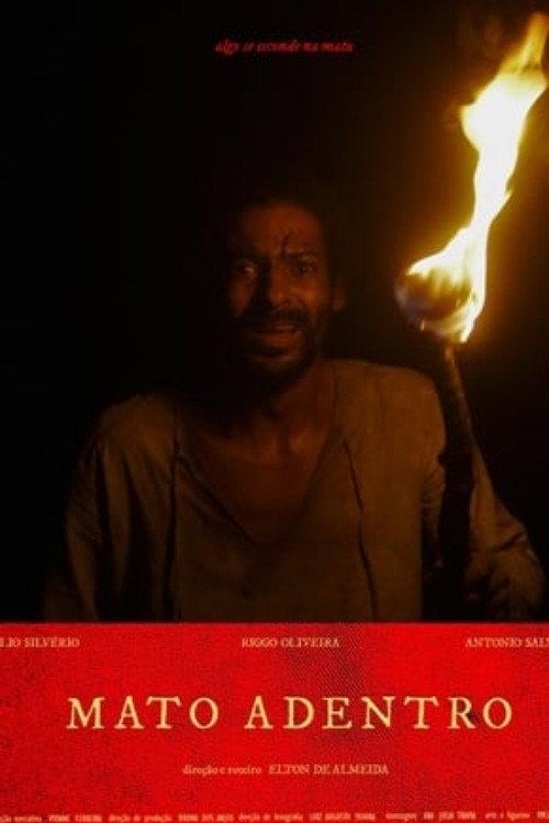 Mato Adentro 2018 official movie poster