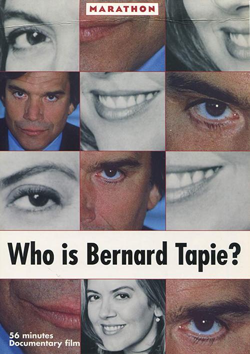 Who Is Bernard Tapie? 2001 official movie poster