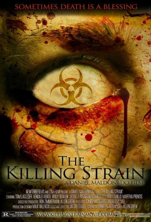 The Killing Strain 2010 official movie poster