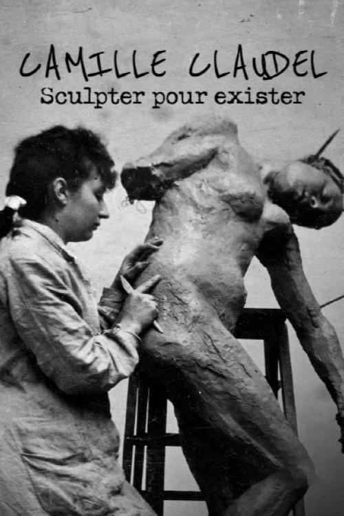 Camille Claudel, sculpter pour exister 2024 official movie poster