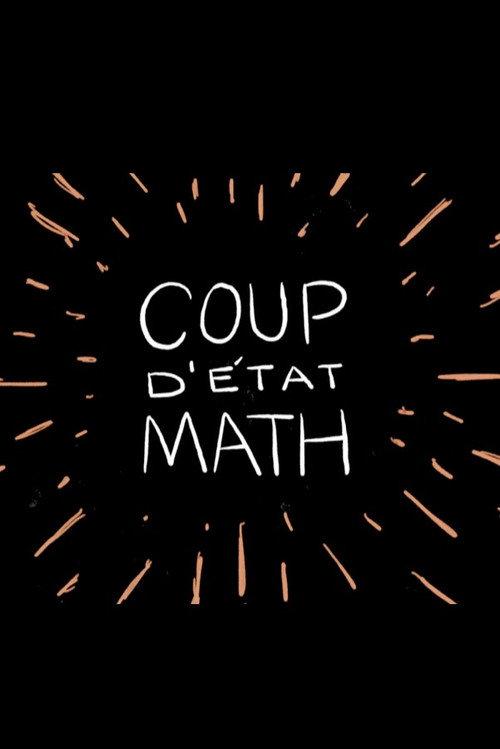 Coup d’etat Math 2020 official movie poster