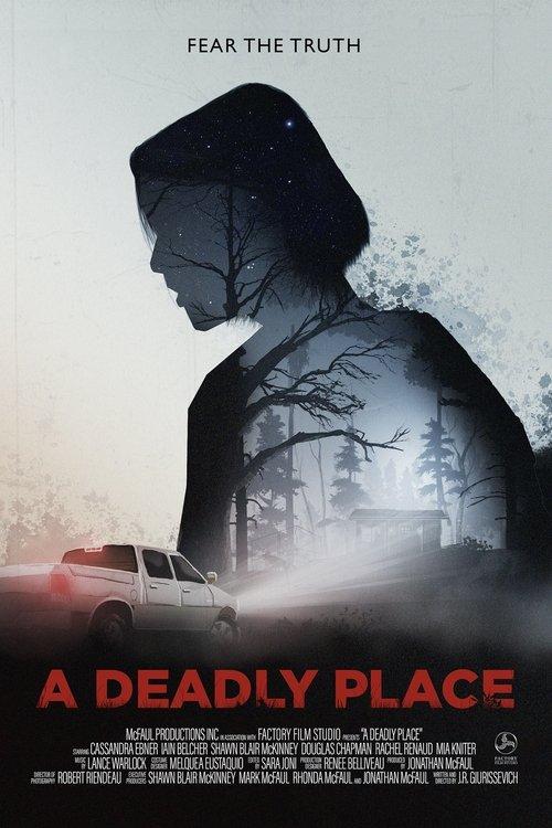 A Deadly Place 2020 official movie poster