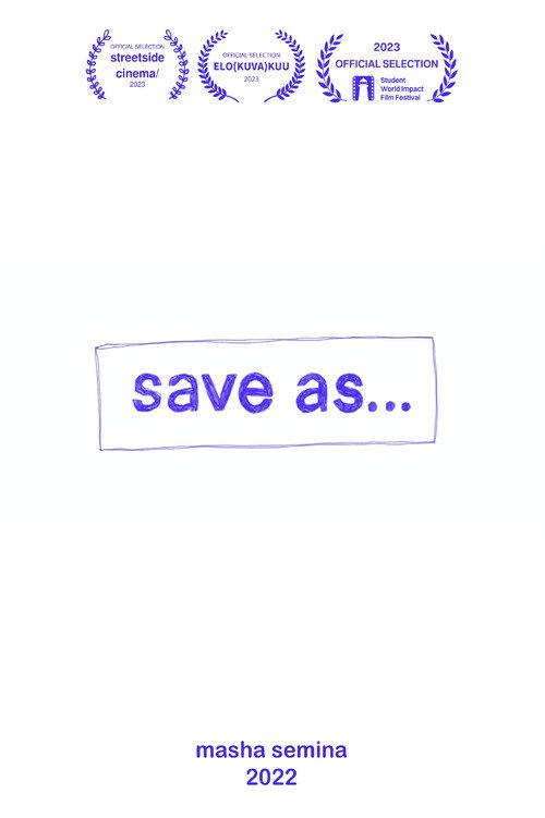 Save As… 2022 official movie poster