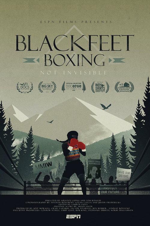 Blackfeet Boxing: Not Invisible 2020 official movie poster