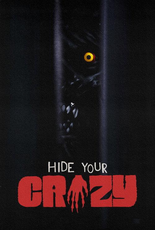 Hide Your Crazy 2023 official movie poster
