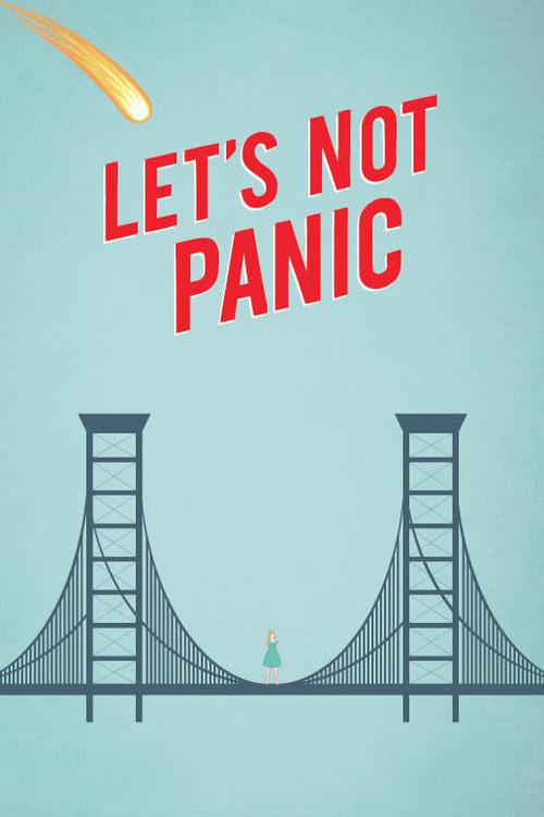 Let's Not Panic 2015 official movie poster