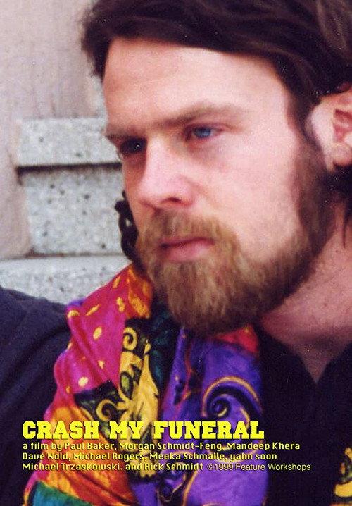 Crash My Funeral 1999 official movie poster