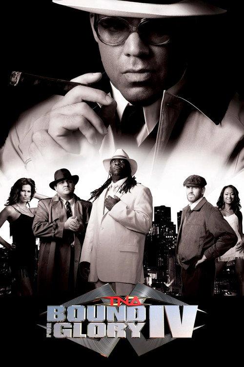 TNA Bound for Glory IV 2008 official movie poster
