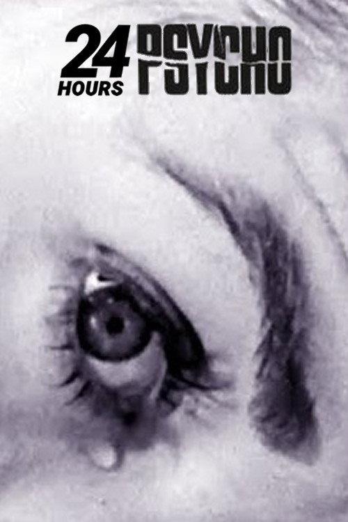 24 Hour Psycho 1993 official movie poster