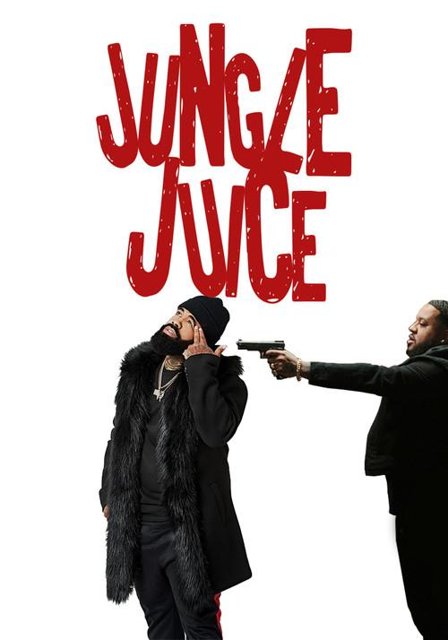 Jungle Juice  official movie poster