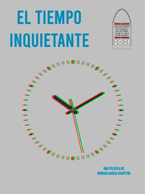 El tiempo inquietante 2020 official movie poster