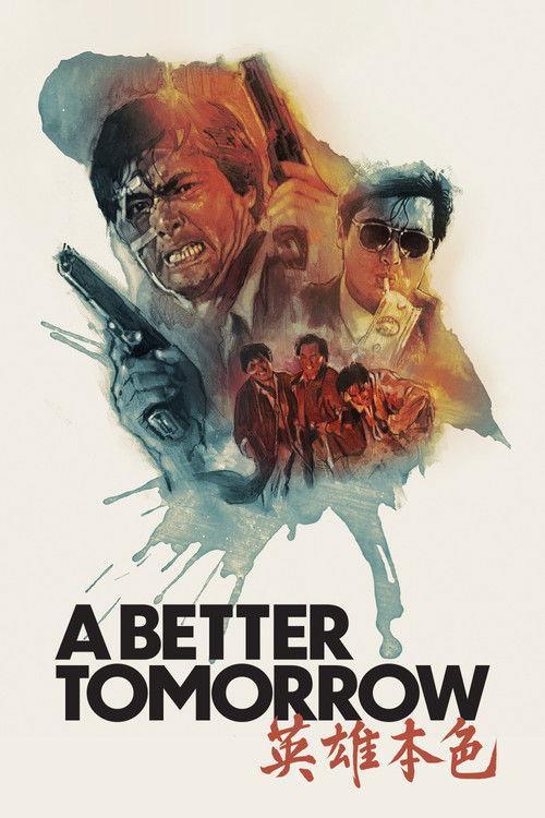 A Better Tomorrow 1986 official movie poster