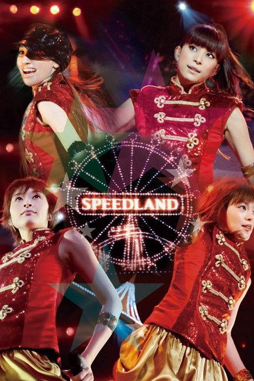 Welcome to SPEEDLAND SPEED Live @ Budokan 2009 official movie poster