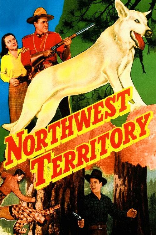 Northwest Territory 1951 official movie poster