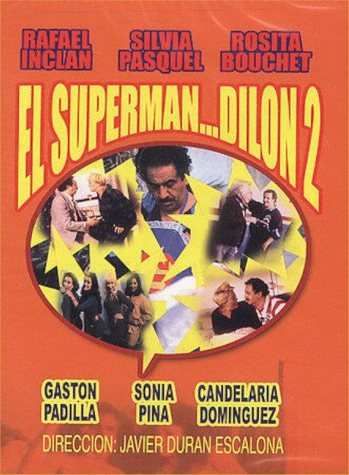El superman... Dilon dos 1995 official movie poster
