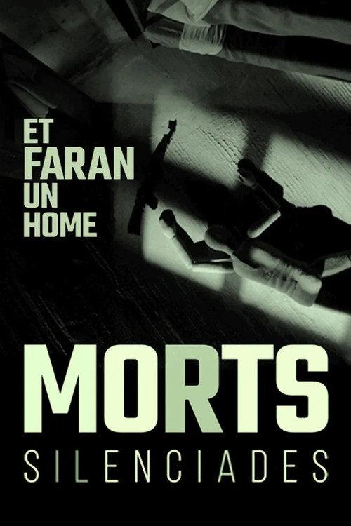 Et faran un home. Morts silenciades 2026 official movie poster