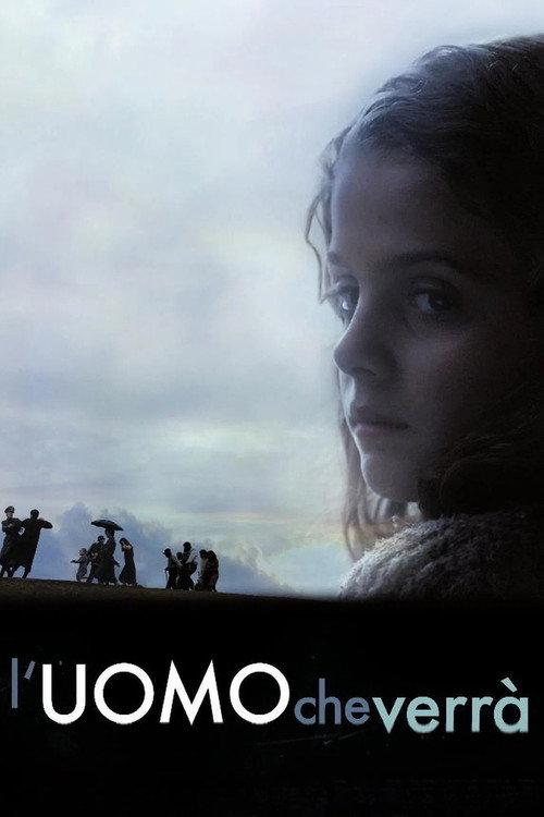 The Man Who Will Come 2009 official movie poster