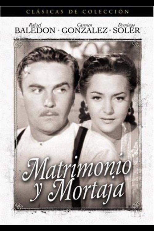 Matrimonio y mortaja 1950 official movie poster
