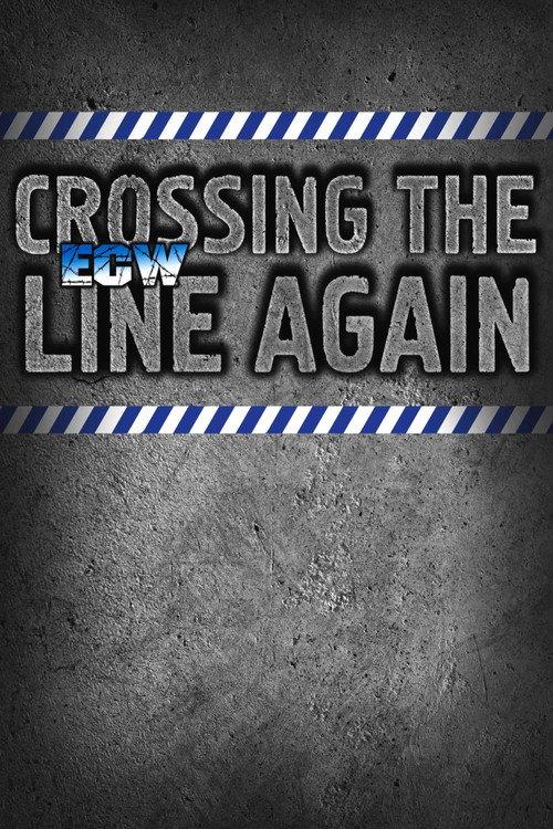 ECW Crossing the Line Again 1997 1997 official movie poster