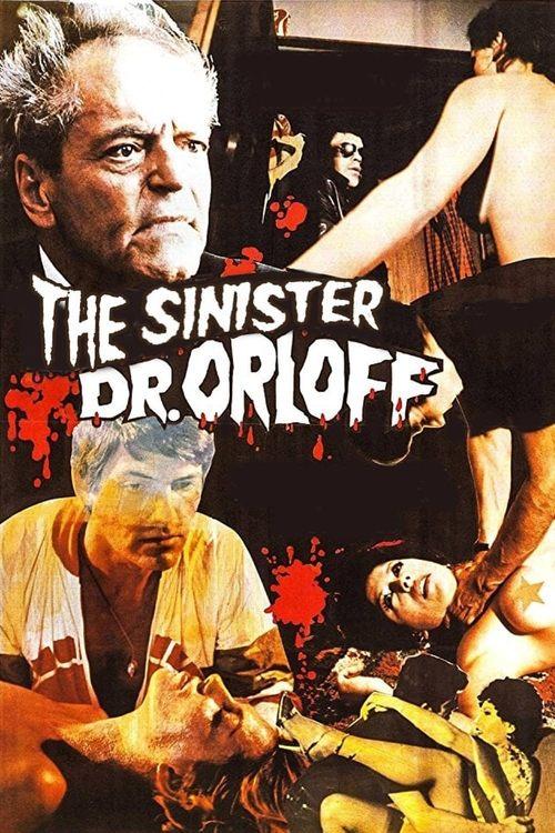 The Sinister Doctor Orloff 1984 official movie poster