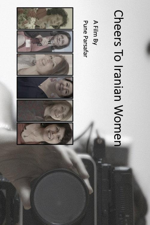 Cheers to Iranian Women 2022 official movie poster