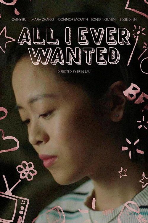 All I Ever Wanted 2021 official movie poster