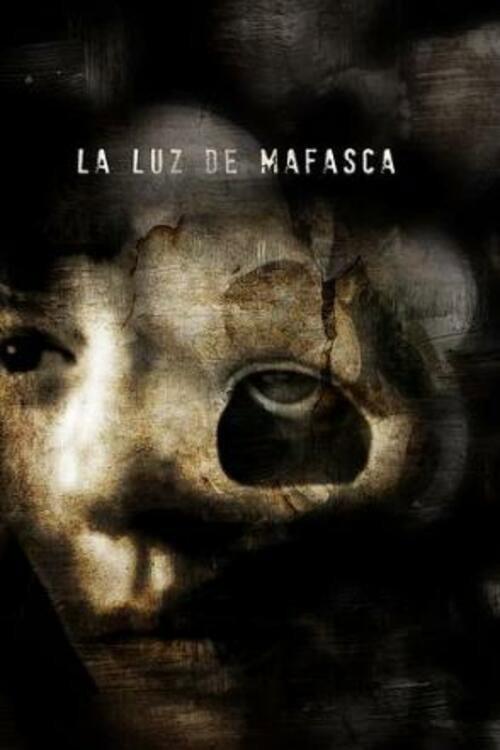 La luz de Mafasca 2012 official movie poster