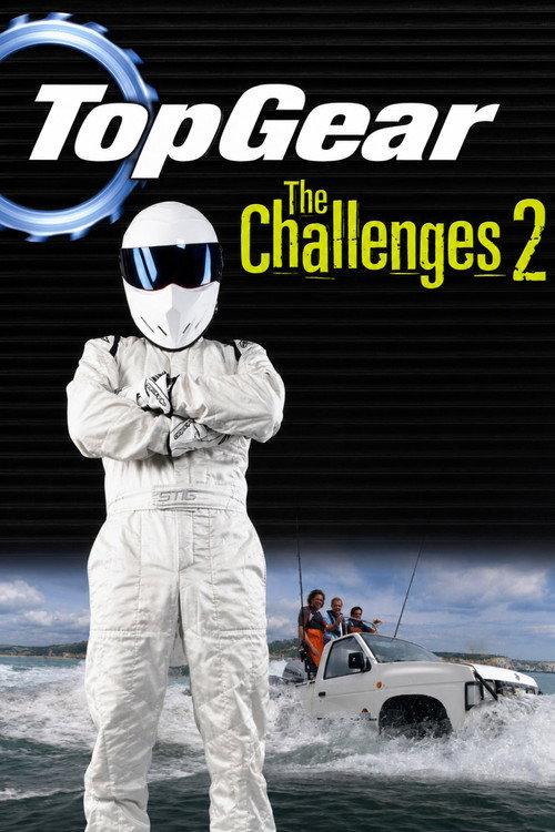 Top Gear: The Challenges 2 2008 official movie poster