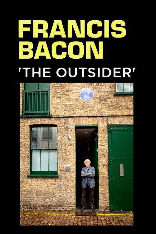 Francis Bacon: The Outsider 2022 official movie poster