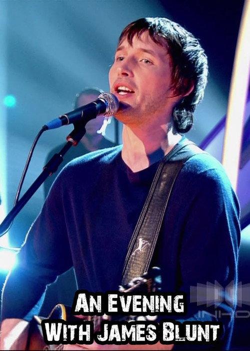 An Evening with James Blunt 2005 official movie poster