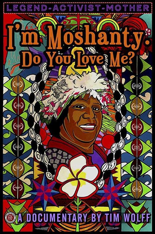 I'm Moshanty. Do You Love Me? 2019 official movie poster