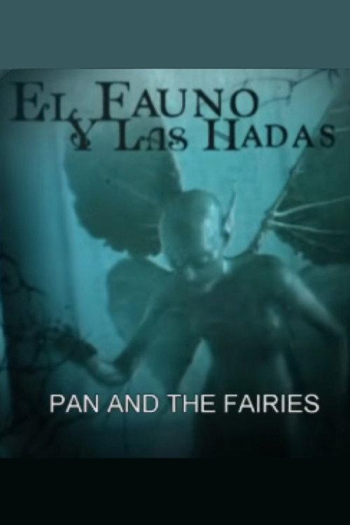Pan and the Fairies 2007 official movie poster